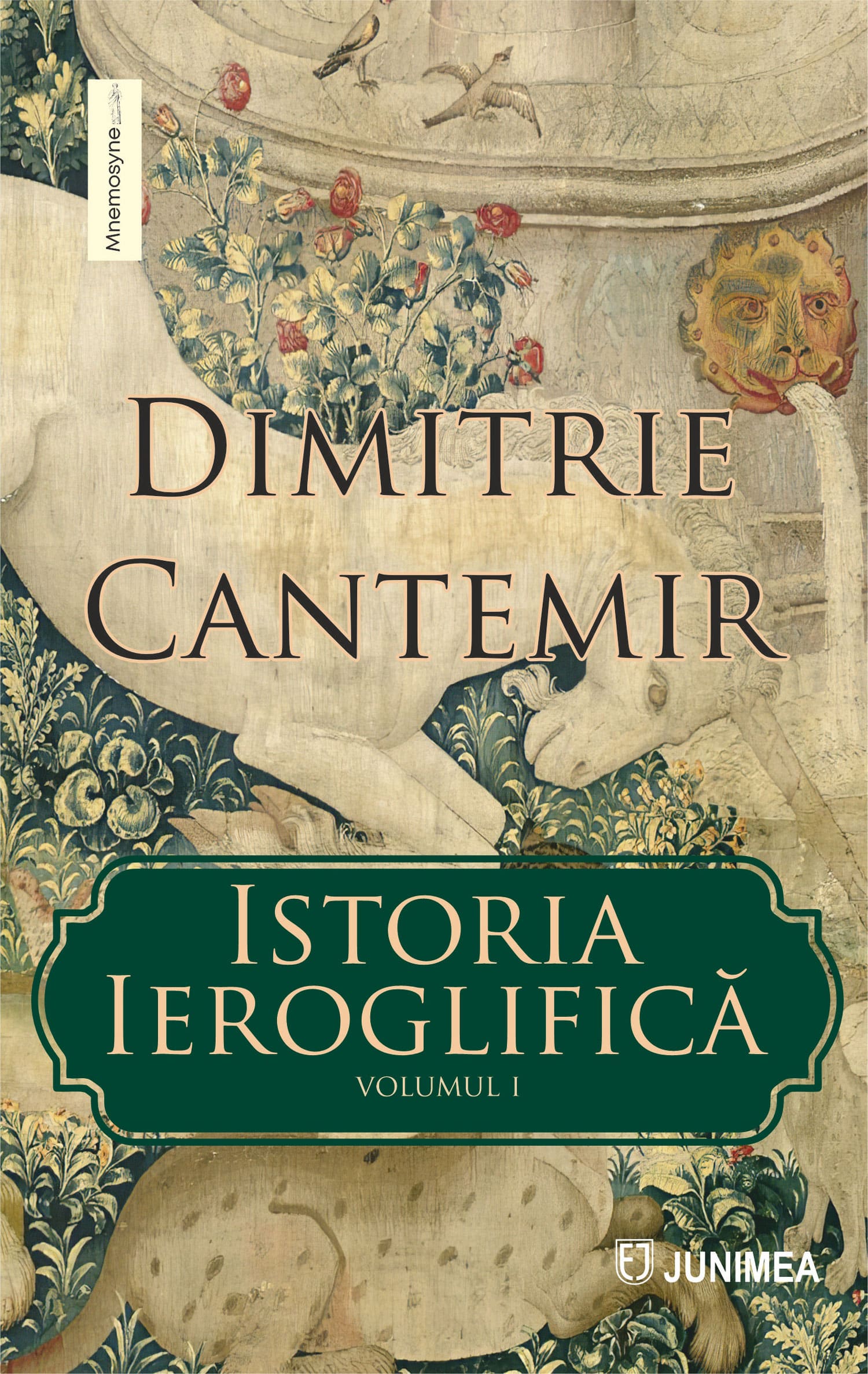 Istoria ieroglifică, vol. I şi II