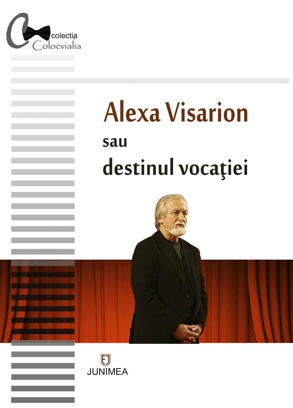 Alexa Visarion sau destinul vocaţiei