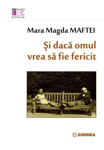 Şi dacă omul vrea să fie fericit