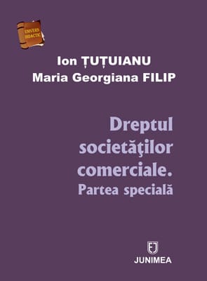 Dreptul societăților comerciale. Partea specială