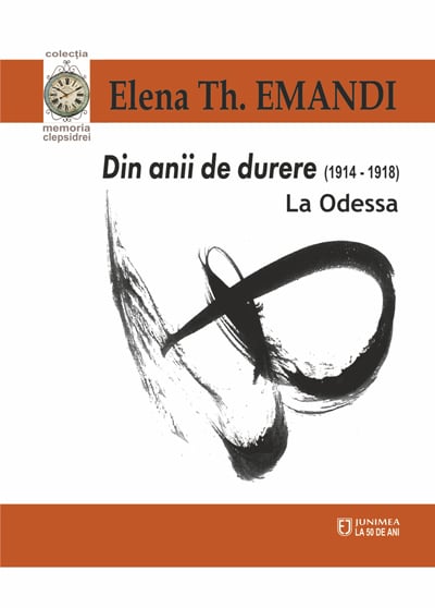 Din anii de durere (1914-1918). La Odessa Ed. a II-a
