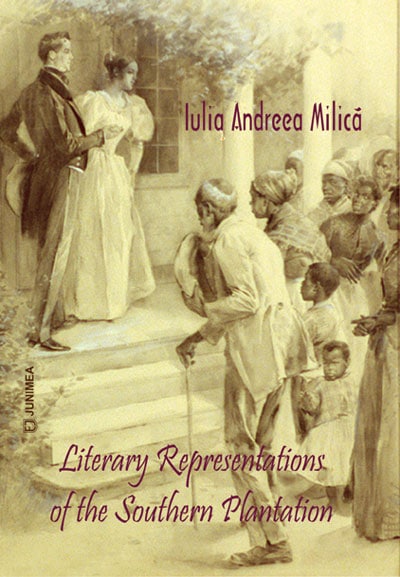 Literary representations of the southern plantation
