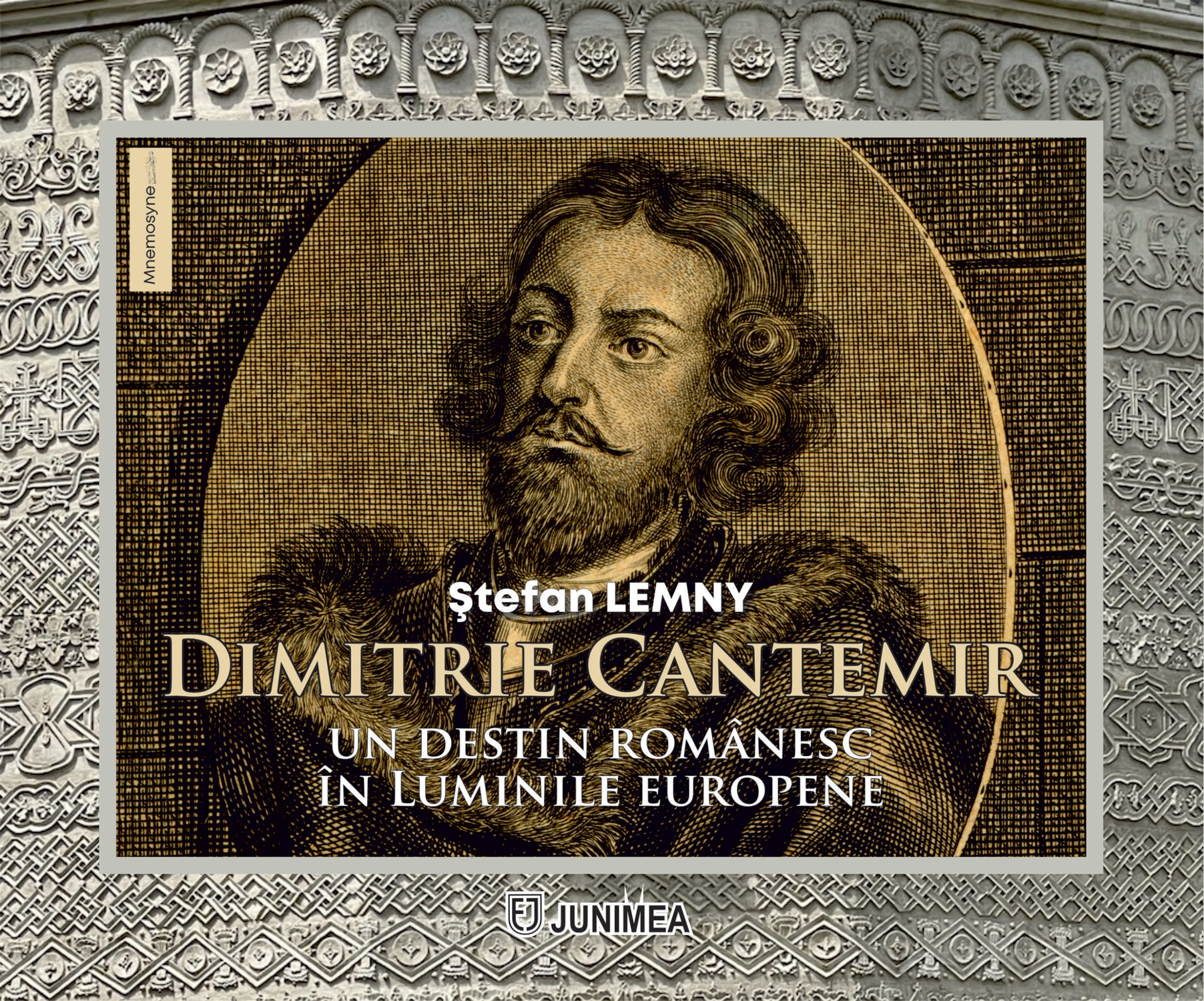 Dimitrie Cantemir – un destin românesc în luminile europene