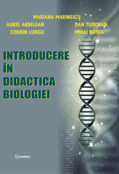 Introducere în didactica biologiei – Ediția a II-a revizuită