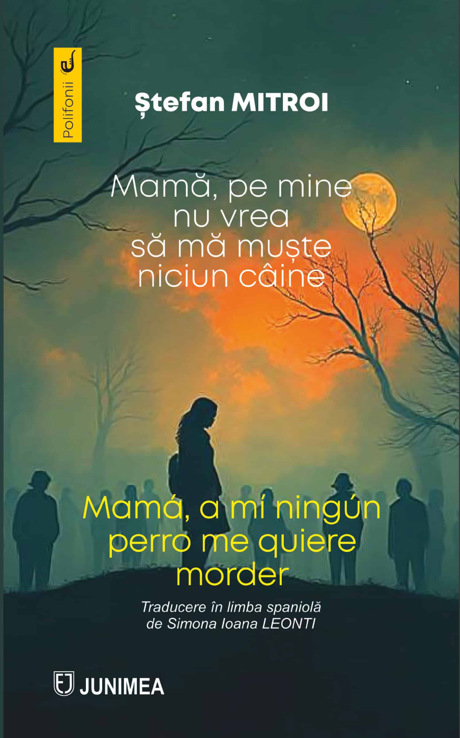 Mamă, pe mine nu vrea să mă muște niciun câine / Mamá, ningún perro quiere morderme