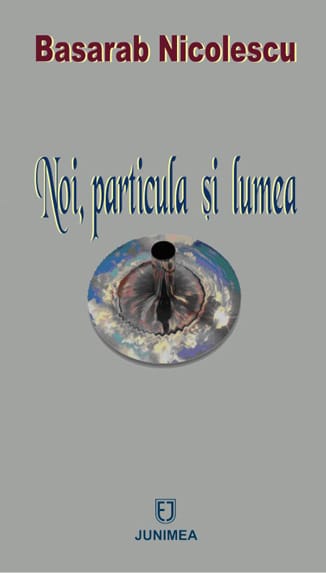 Noi, particula și lumea