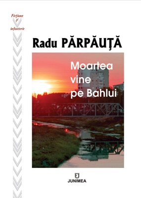 Moartea vine pe Bahlui