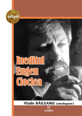 Ineditul Eugen Cioclea