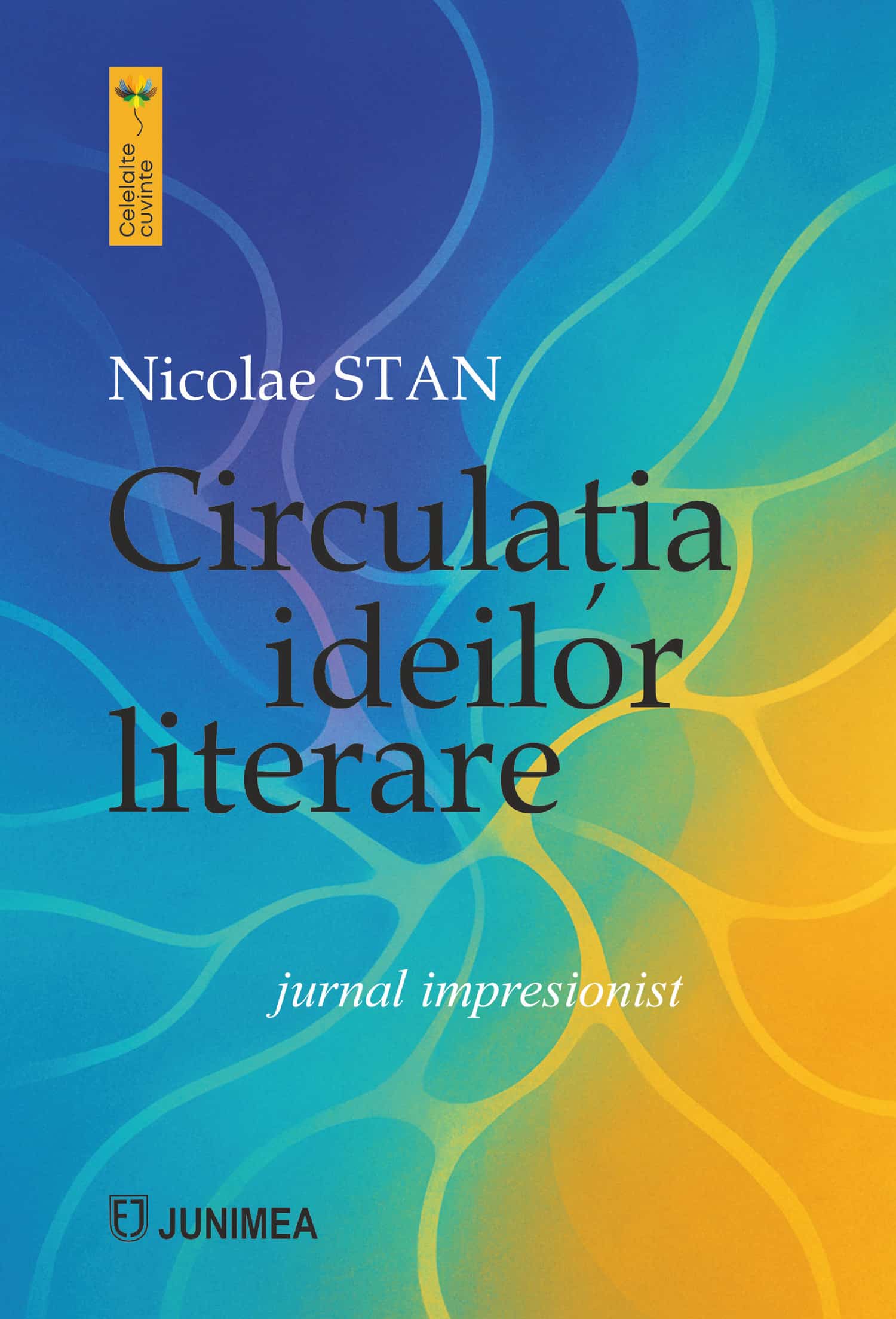 Circulația ideilor literare. Jurnal impresionist