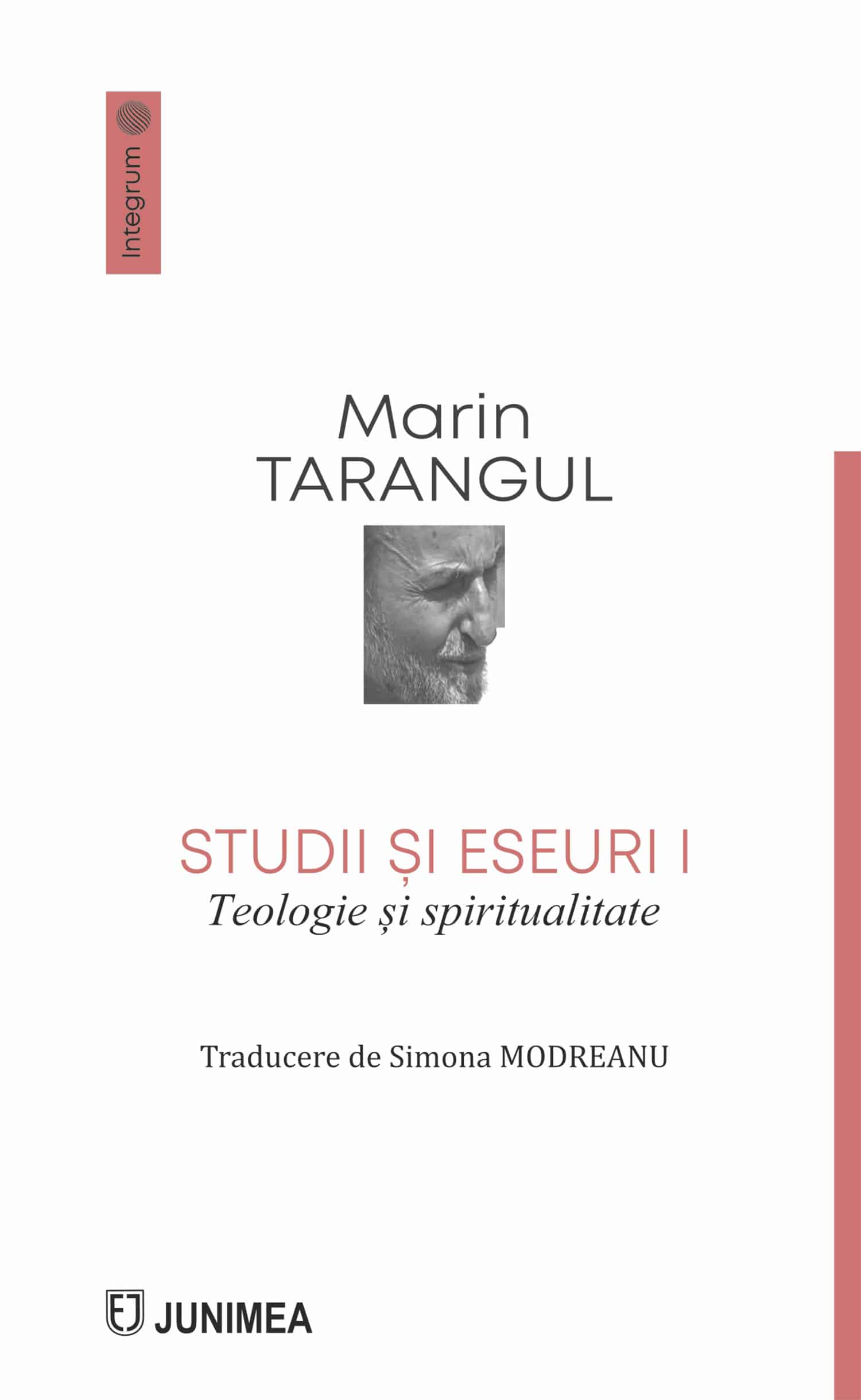 Studii și eseuri I. Teologie și spiritualitate