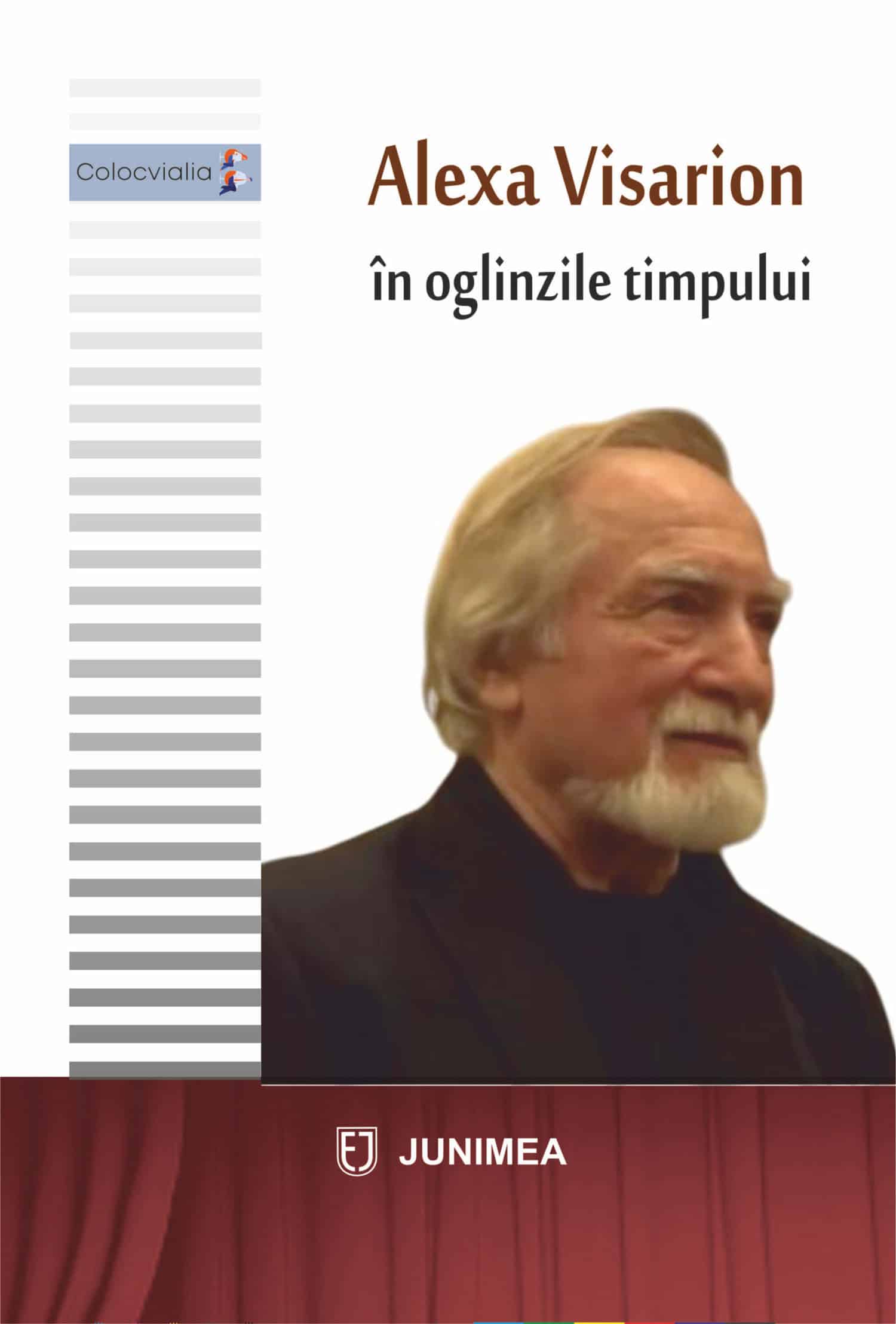 Alexa Visarion în oglinzile timpului