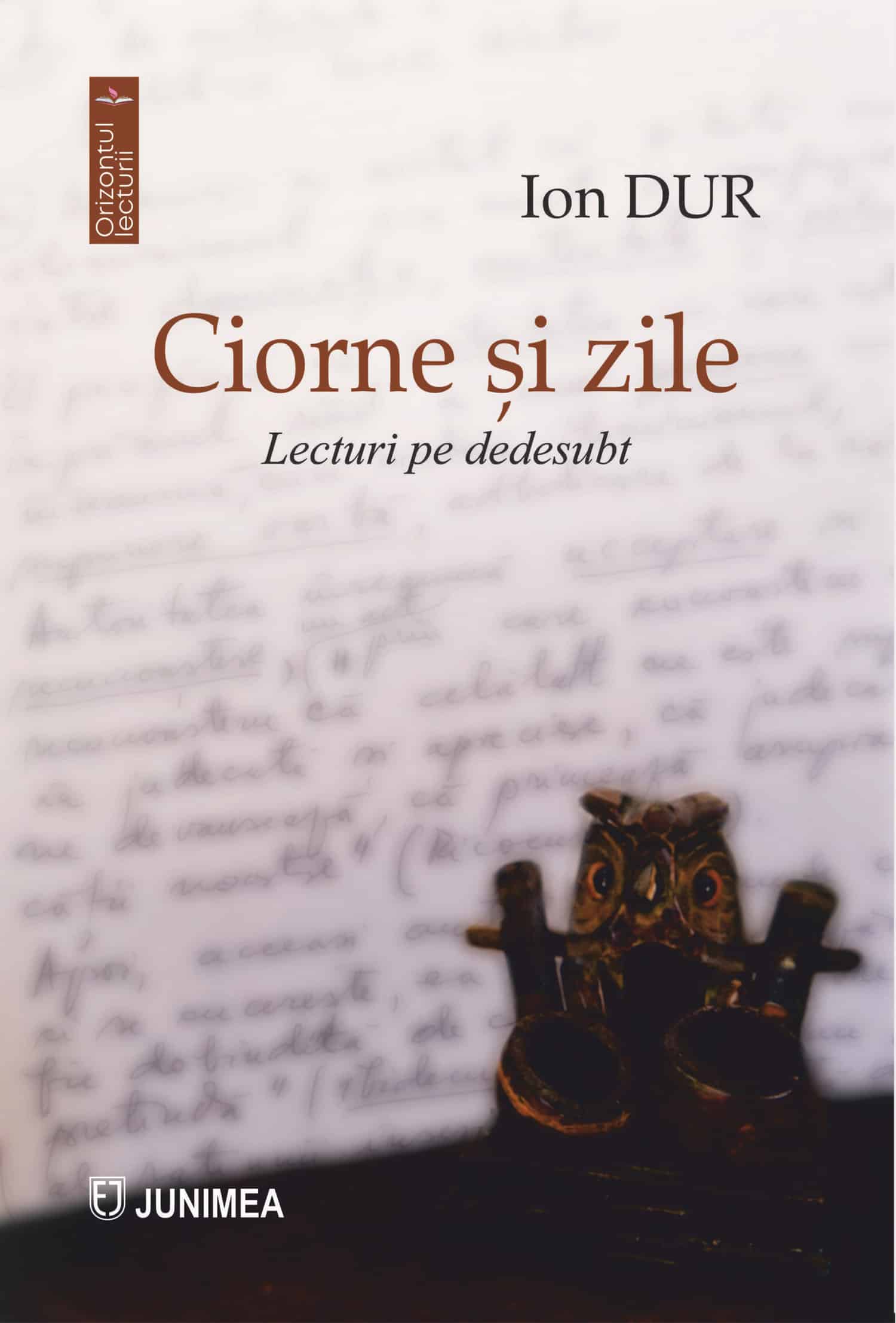 Ciorne și zile. Lecturi pe dedesubt