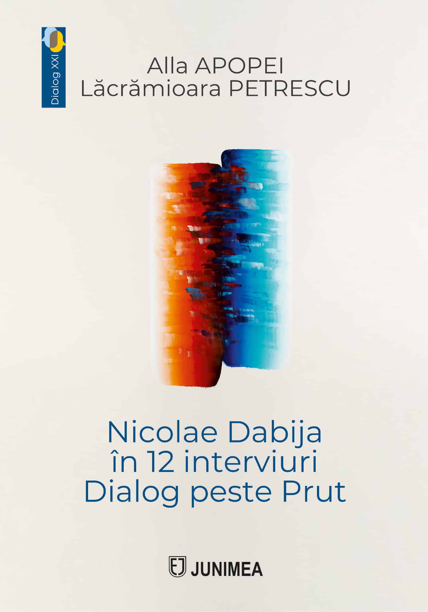 Nicolae Dabija în 12 interviuri. Dialog peste Prut
