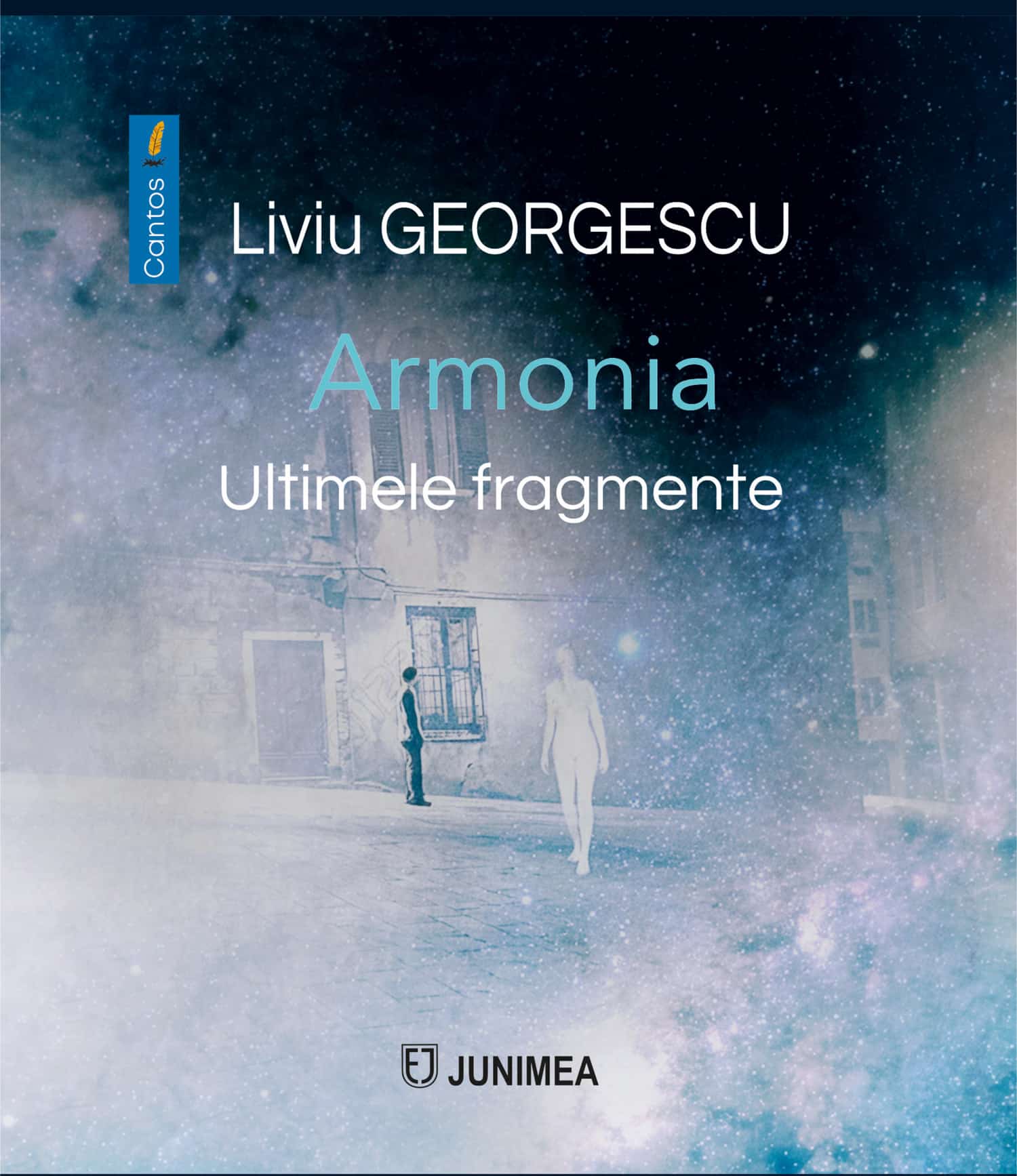 Armonia. Ultimele fragmente
