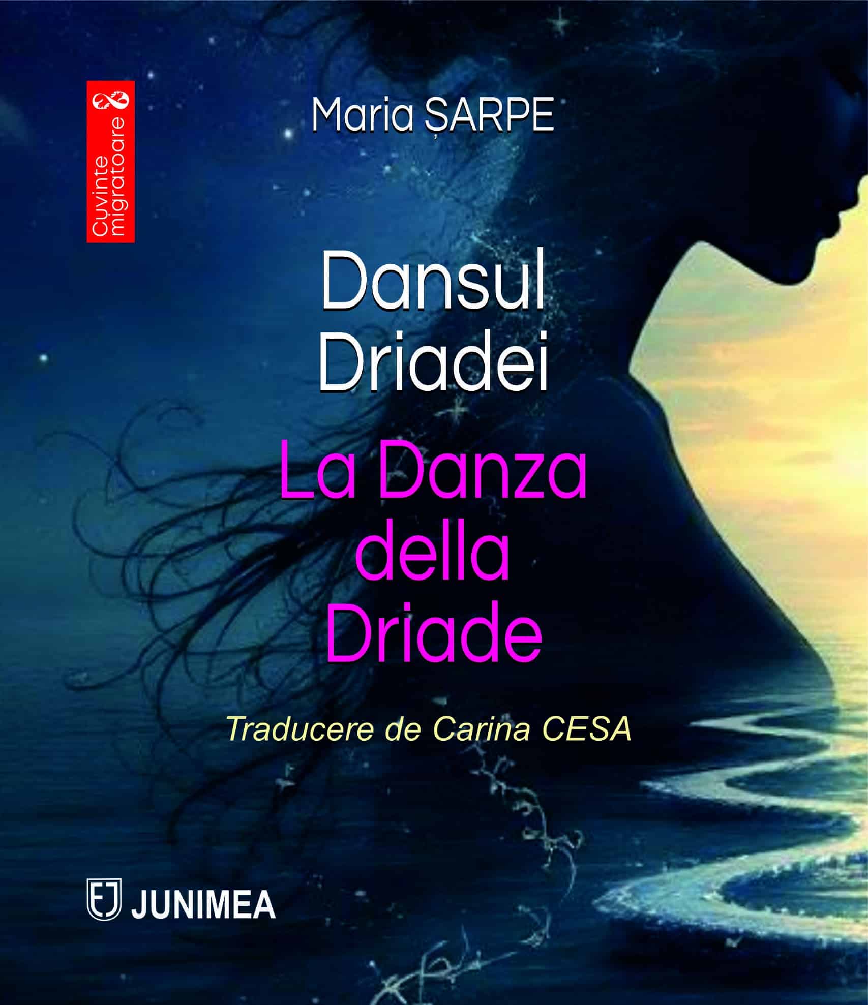 Dansul Driadei / La Danza della Driade